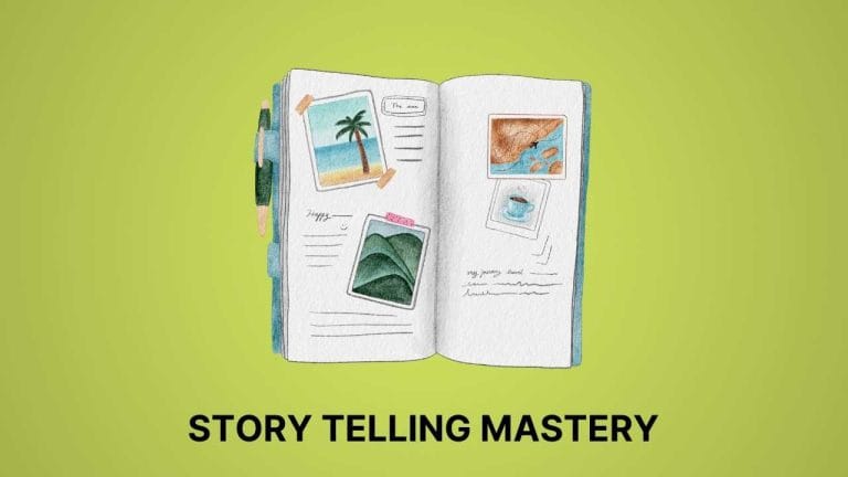 STORY TELLING MASTERY