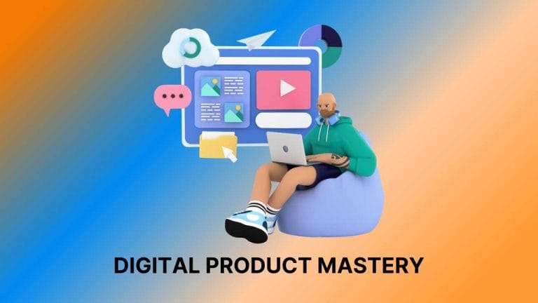 DIGITAL PRODUCT MASTERY